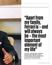 Luca di Montezemolo: 'Ferrari is my life' - Right
