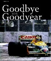 Good bye to a Goodyear: Mansell, Prost & Piquet's 1986 Adelaide title decider - Left