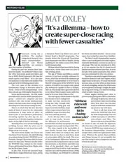 “It’s a dilemma – how to create super-close racing with fewer casualties” - Left