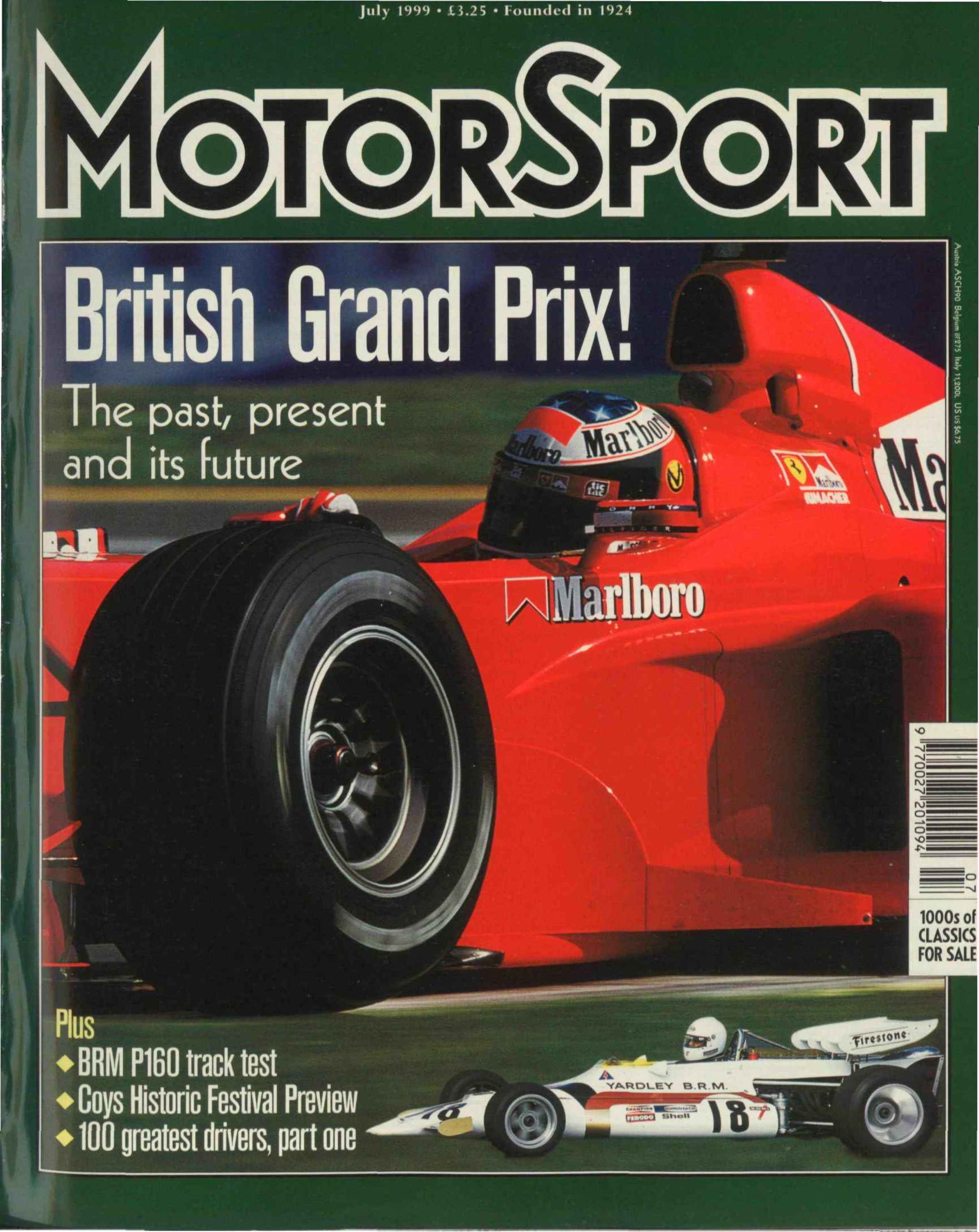 Caught Somewhere In Time: The 1999 British Grand Prix!