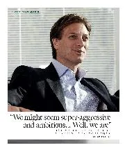 “We might seem super-aggressive  and ambitious… Well, we are” - Left