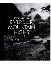 River deep, mountain highs - Left